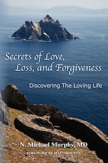 Front cover_Secrets of Love, Loss, and Forgiveness