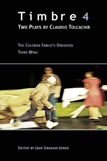Front cover_Timbre 4: Two Plays by Claudio Tolcachir