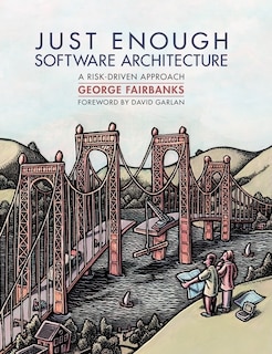 Front cover_Just Enough Software Architecture