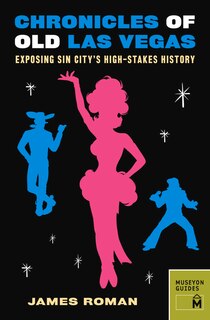 Front cover_Chronicles of Old Las Vegas