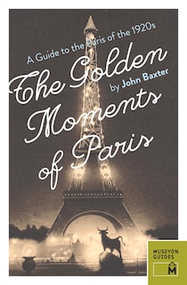 Front cover_The Golden Moments of Paris