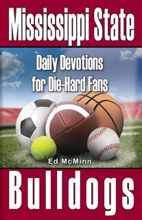 Couverture_Daily Devotions for Die-Hard Fans Mississippi State Bulldogs