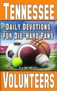 Couverture_Daily Devotions for Die-Hard Fans Tennessee Volunteers