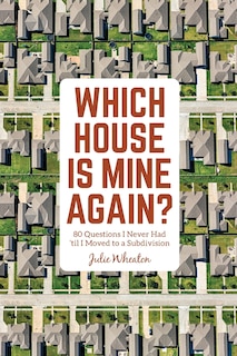 Front cover_Which House is Mine Again?