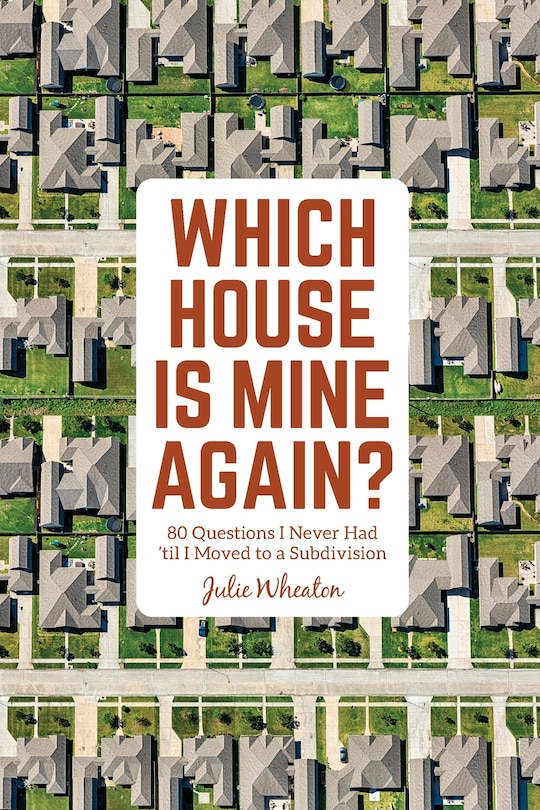 Front cover_Which House is Mine Again?