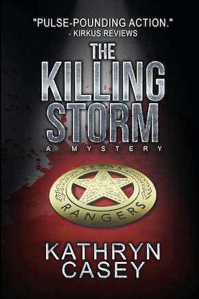 The Killing Storm: A Mystery