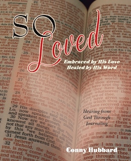 Couverture_So Loved -- Embraced by His Love and Healed by His Word