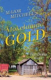 Couverture_Mokelumne Gold