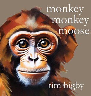 Front cover_Monkey Monkey Moose