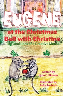 Front cover_Eugene at the Christmas Ball with Christine