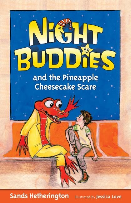 Front cover_Night Buddies and the Pineapple Cheesecake Scare