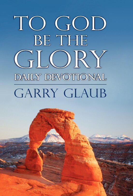 Front cover_To God Be the Glory Daily Devotional