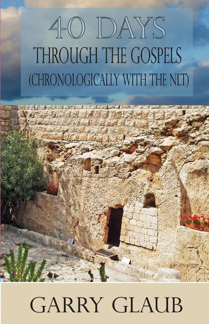 Front cover_40 Days Through the Gospels