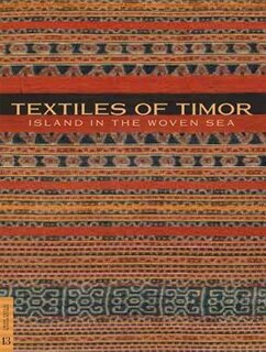 Couverture_Textiles of Timor, Island in the Woven Sea