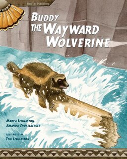 Front cover_Buddy, the Wayward Wolverine