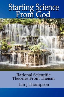 Front cover_Starting Science From God
