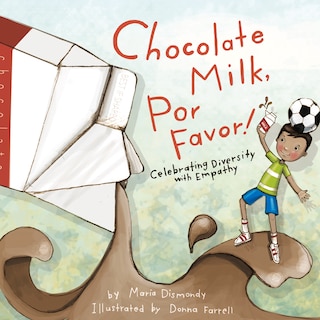 Front cover_Chocolate Milk, Por Favor
