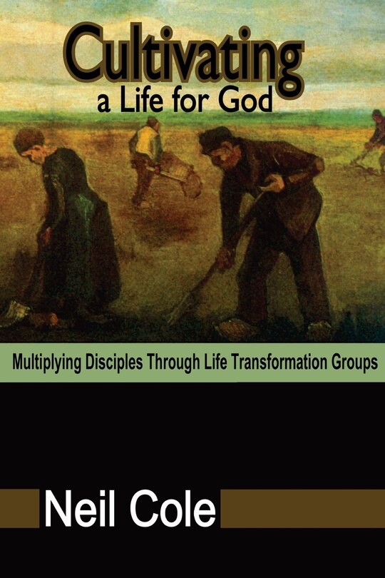 Front cover_Cultivating A Life For God