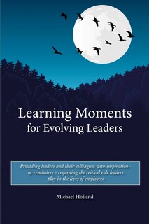Front cover_Learning Moments for Evolving Leaders