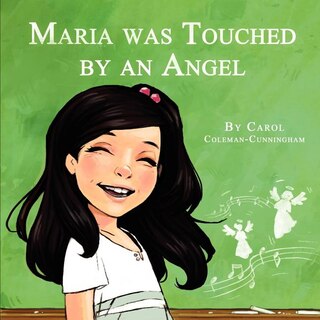 Front cover_Maria Was Touched by an Angel