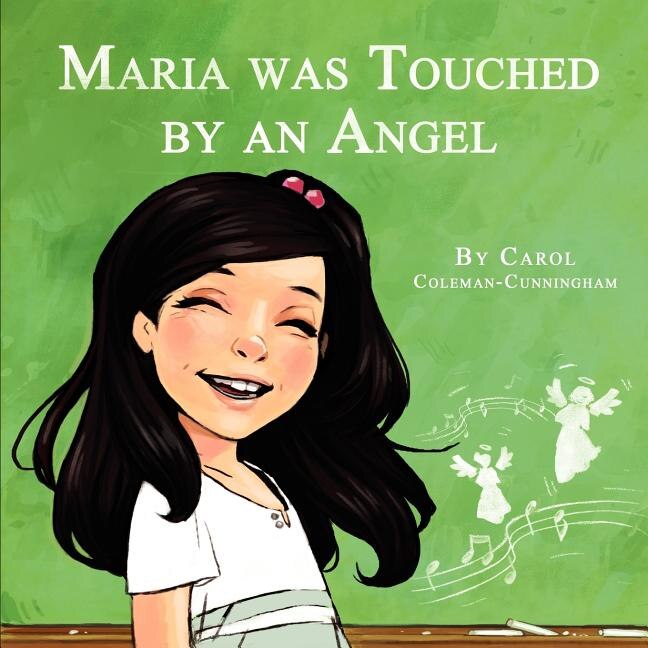 Front cover_Maria Was Touched by an Angel