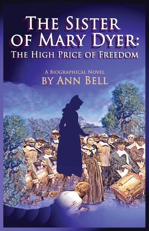 Front cover_The Sister of Mary Dyer