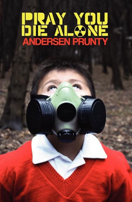 Front cover_Pray You Die Alone