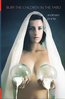 Front cover_Bury the Children in the Yard