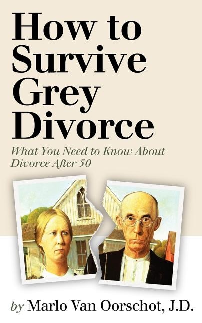 Front cover_How to Survive Grey Divorce