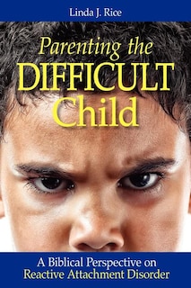 Couverture_Parenting the Difficult Child