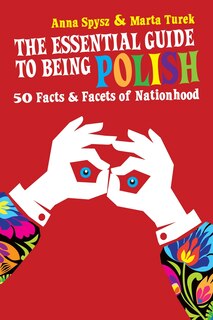 Front cover_The Essential Guide To Being Polish
