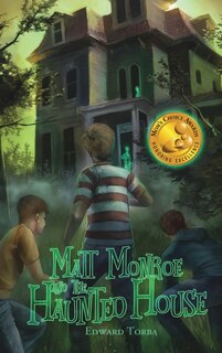 Front cover_Matt Monroe and the Haunted House