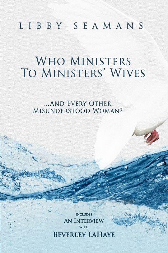 Front cover_Who Ministers to Ministers' Wives... And Every Other Misunderstood Woman