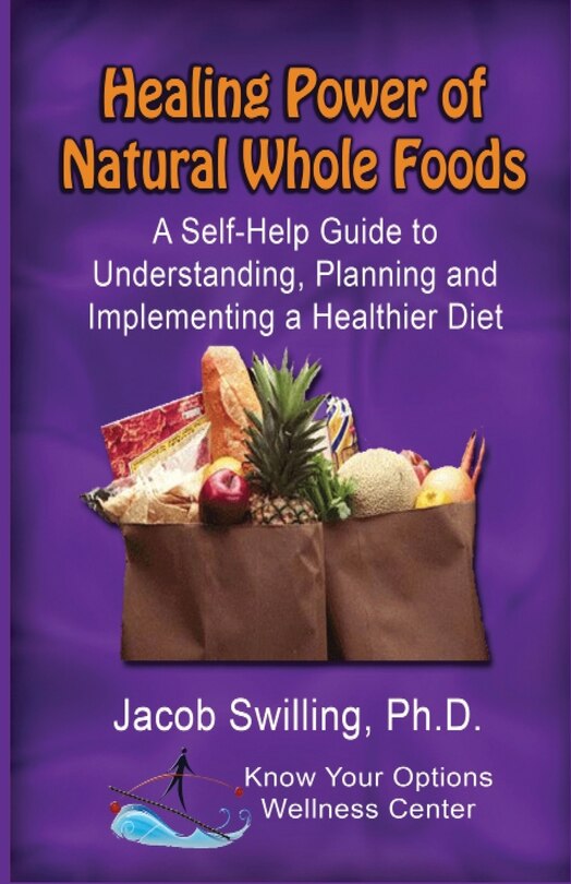 Couverture_The Healing Power of Natural Whole Foods