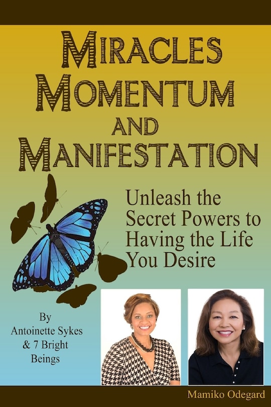 Front cover_Miracles, Momentum and Manifestation