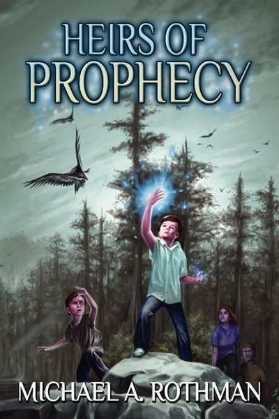 Heirs Of Prophecy