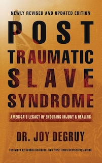 Couverture_Post Traumatic Slave Syndrome, Revised Edition