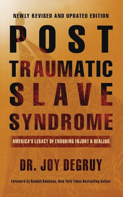 Couverture_Post Traumatic Slave Syndrome, Revised Edition