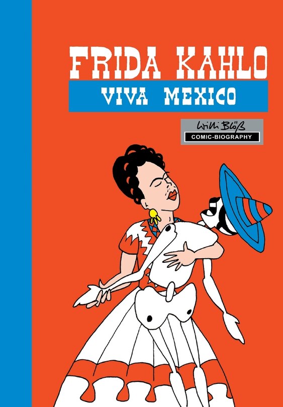Front cover_Milestones of Art: Frida Kahlo: Viva Mexico