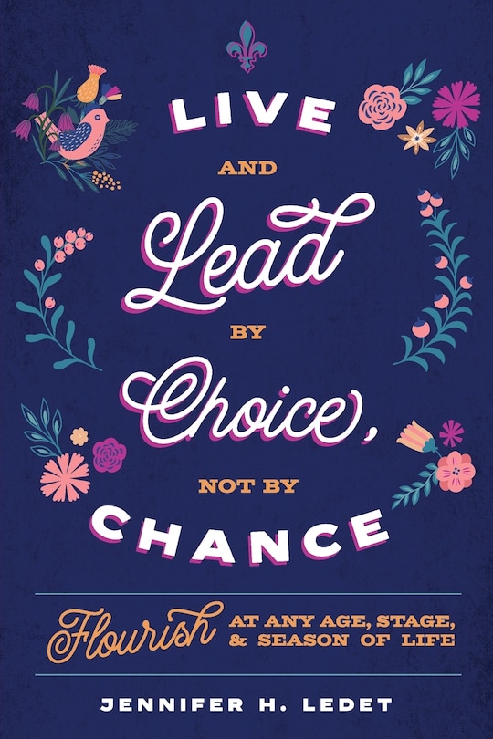 Couverture_Live and Lead By Choice, Not By Chance