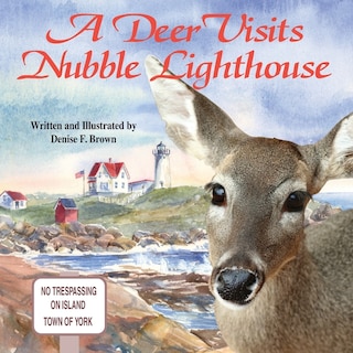 Front cover_A Deer Visits Nubble Lighthouse
