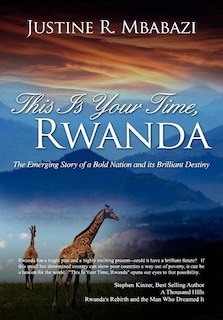 Front cover_This Is Your Time, Rwanda