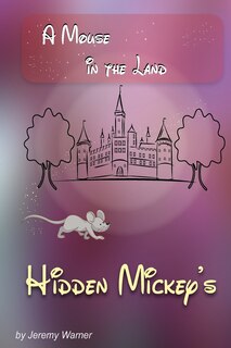 Front cover_Hidden Mickeys