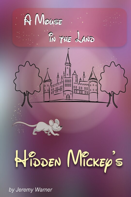 Front cover_Hidden Mickeys