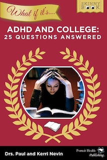 Couverture_WHAT IF IT'S ADHD and College