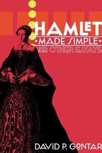 Couverture_Hamlet Made Simple And Other Essays