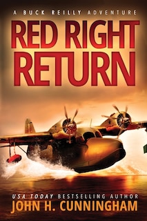Couverture_Red Right Return (Buck Reilly Adventure Series)