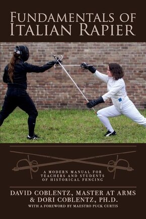 Fundamentals Of Italian Rapier