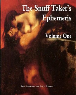 Front cover_The Snuff Taker's Ephemeris Volume One
