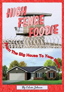 Front cover_High Fence Foodie